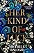 Her Kind of Luck by Michelle Balogh Her Kind of Luck by Michelle Balogh