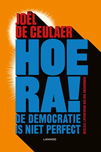 Hoera! De democratie is niet perfect (Paperback)