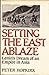 Setting the East Ablaze: Le...