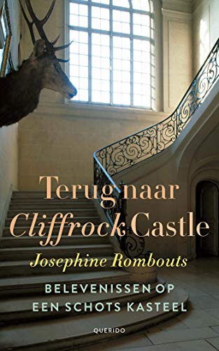 Terug naar Cliffrock Castle: Belevenissen op een Schots kasteel (Kindle Edition)