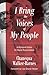 I Bring the Voices of My People by Chanequa Walker-Barnes