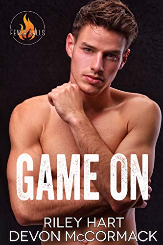 Game On (Fever Falls #5)