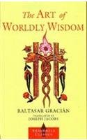 The Art Of Worldly Wisdom