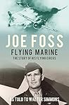 Joe Foss Flying M...