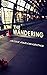 The Wandering