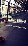 The Wandering by Intan Paramaditha