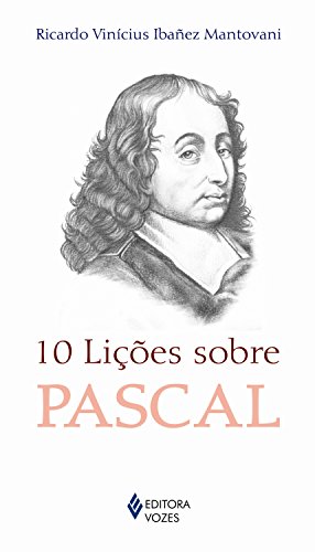 10 Lições sobre Pascal (Kindle Edition)