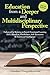 Education from a Deeper and Multidisciplinary Perspective: Enhanced by Relating to Social-Emotional Learning (SEL) Based on Mindfulness, Self-Awareness & Emotional Intelligence