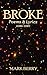 Broke: Poetry & Lyrics