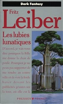 Les lubies lunatiques (Mass Market Paperback)