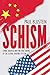 Schism: China, America, and the Fracturing of the Global Trading System
