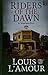 Riders of the Dawn: A Weste...