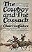 The Cowboy and the Cossack