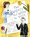 The Voice That Won the Vote by Elisa Boxer