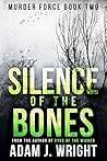 Silence of the Bones
