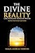 The Divine Reality by Hamza Andreas Tzortzis