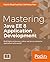 Mastering Java EE 8 Applica...