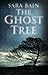 The Ghost Tree