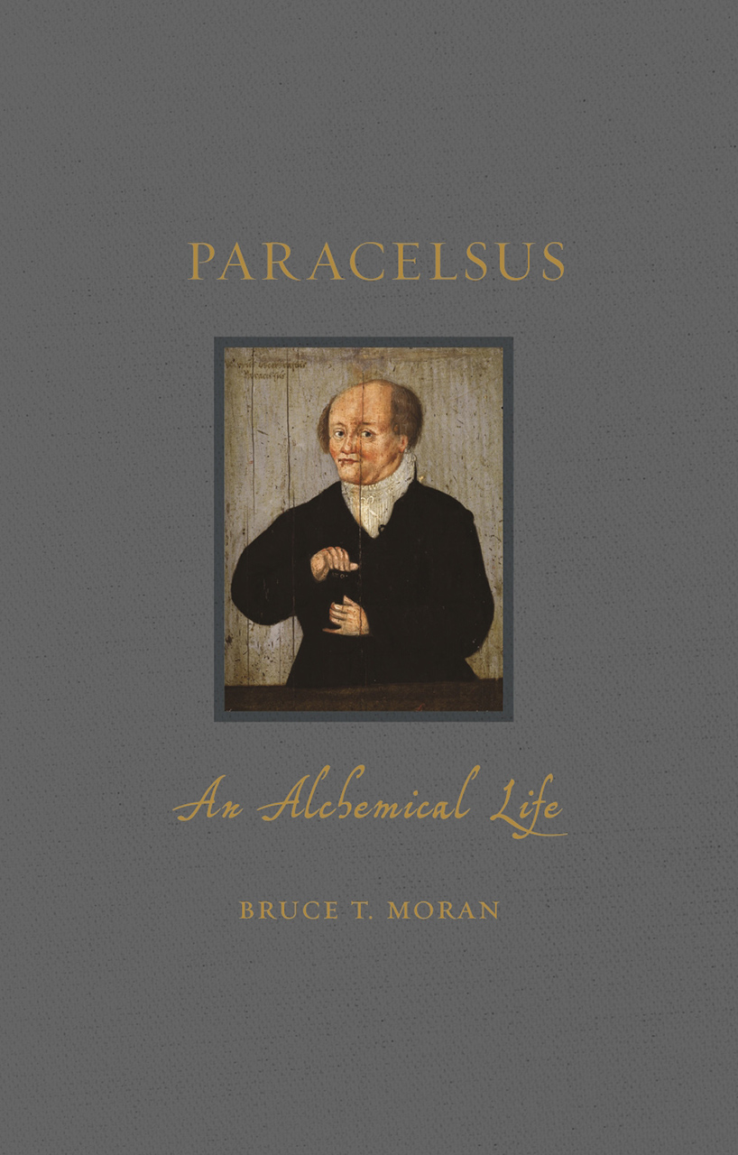 Paracelsus: An Alchemical Life (Renaissance Lives)