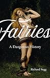 Fairies: A Danger...