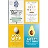 The Psychobiotic Revolution [Hardcover], The Diet Myth, Food Wtf Should I Eat, Eat Fat Get Thin 4 Books Collection Set