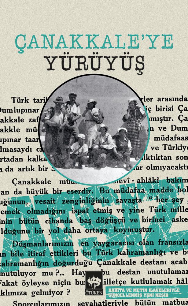 Çanakkale'ye Yürüyüş (Hardcover)