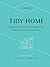 10-Minute Tidy Home:Hundred...
