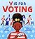 V Is for Voting