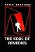 The Soul of Remedies