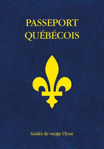 Passeport québécois (Paperback)