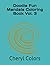Doodle Fun Mandala Coloring Book Vol. 3 by Cheryl Colors