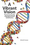 A Vibrant Vision:...