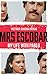 Mrs Escobar by Victoria Eugenia Henao