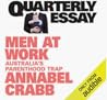 Men at Work by Annabel Crabb
