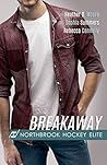 Breakaway by Heather B. Moore Breakaway by Heather B. Moore