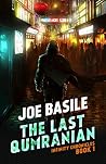 The Last Qumranian (Infinity Chronicles Book 1)