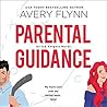Parental Guidance by Avery Flynn