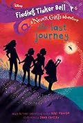 Finding Tinker Bell #6: The Last Journey