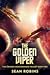 The Golden Viper (The Crimson Deathbringer Trilogy #2)