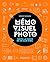 Mémo visuel de photo : Tout...