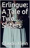 Erlingue: A Tale ...