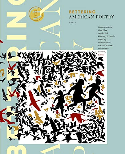 Bettering American Poetry Volume 3 (Paperback)