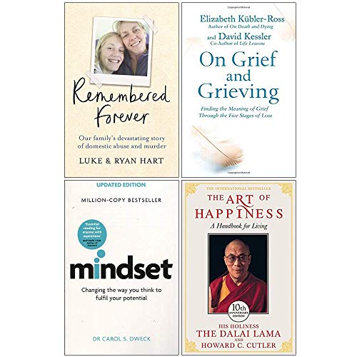 Remembered Forever, On Grief And Grieving, Mindset Carol Dweck, The Art of Happiness 10th Anniversary 4 Books Collection Set (Paperback)