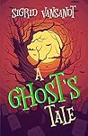 A Ghost's Tale