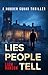 Lies People Tell (A Murder Squad Thriller)