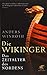 Die Wikinger: Das Zeitalter des Nordens