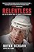 Relentless: My Life in Hock...