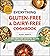 The Everything Gluten-Free & Dairy-Free Cookbook by Audrey Roberts