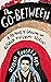 The Go-Between: A Memoir of...