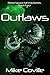 Outlaws (Deep Space Mining ...